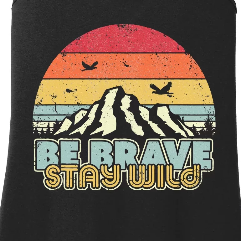 Be Brave Stay Wild Retro Style Outdoors Ladies Essential Tank