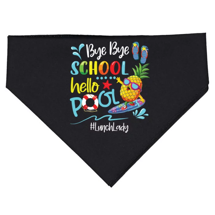 Bye Bye School Hello Pool Lunch Lady Last Day Of School Tee USA-Made Doggie Bandana