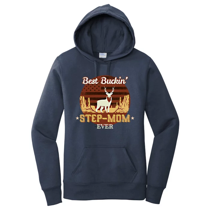 Best Buckin Stepgiftmom Ever Funny Hunting Family Gift Women's Pullover Hoodie