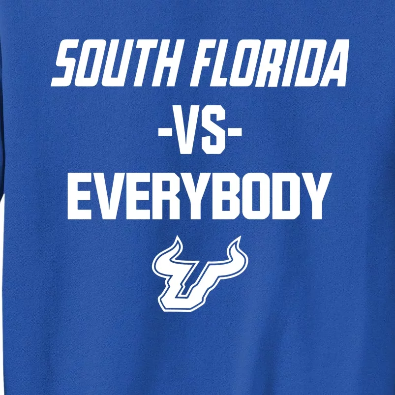 Byrum Brown South Florida Vs Everybody Tall Sweatshirt