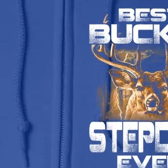 Best Buckin Stepdad Ever Deer Hunting Bucking Father Gift Full Zip Hoodie