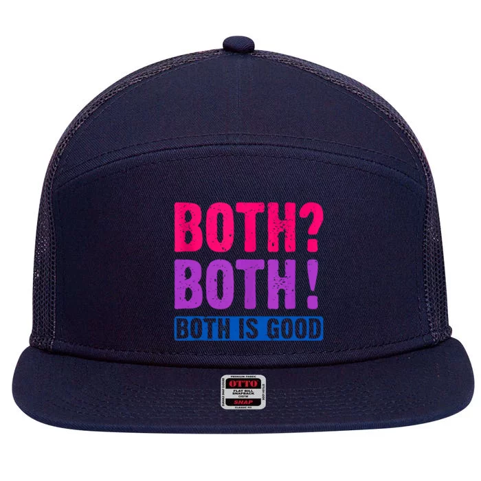 Bisexuality, Bisexual Saying, Both Both! Both Is Good 7 Panel Mesh Trucker Snapback Hat