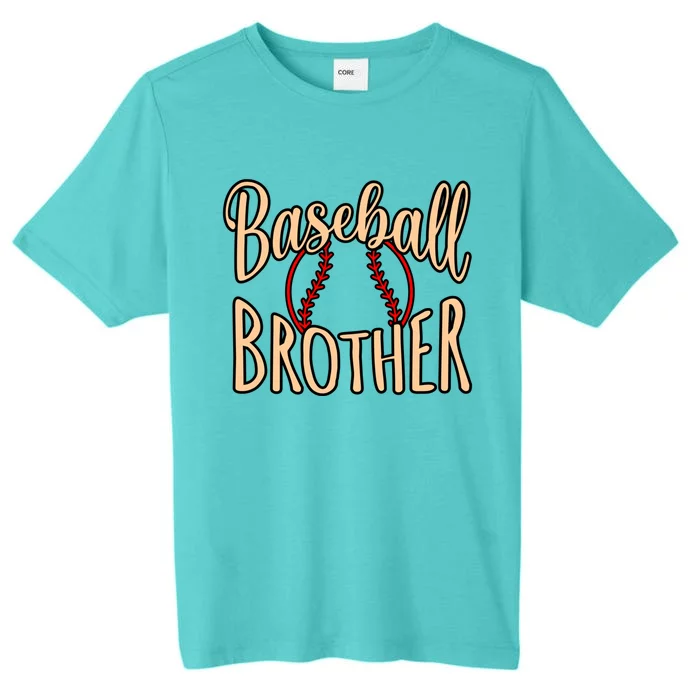 Baseball Brother Sports Player Lover Coach Graphic Gift ChromaSoft Performance T-Shirt