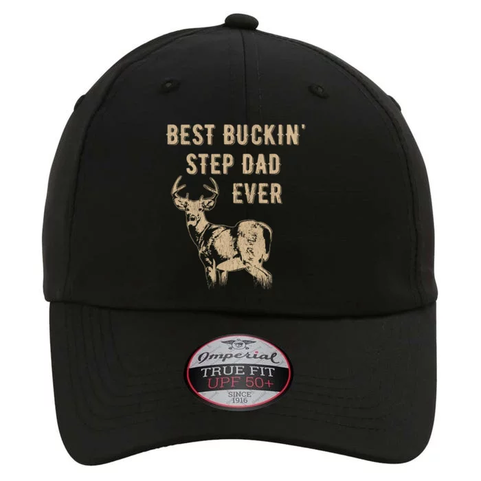 Best Buckin Stepdad Ever Deer Hunter FatherS Day Gift The Original Performance Cap