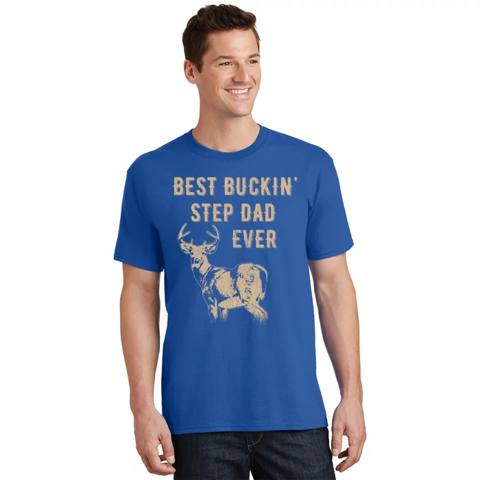 Best Buckin Stepdad Ever Deer Hunter FatherS Day Gift T-Shirt