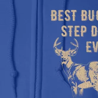 Best Buckin Stepdad Ever Deer Hunter FatherS Day Gift Full Zip Hoodie