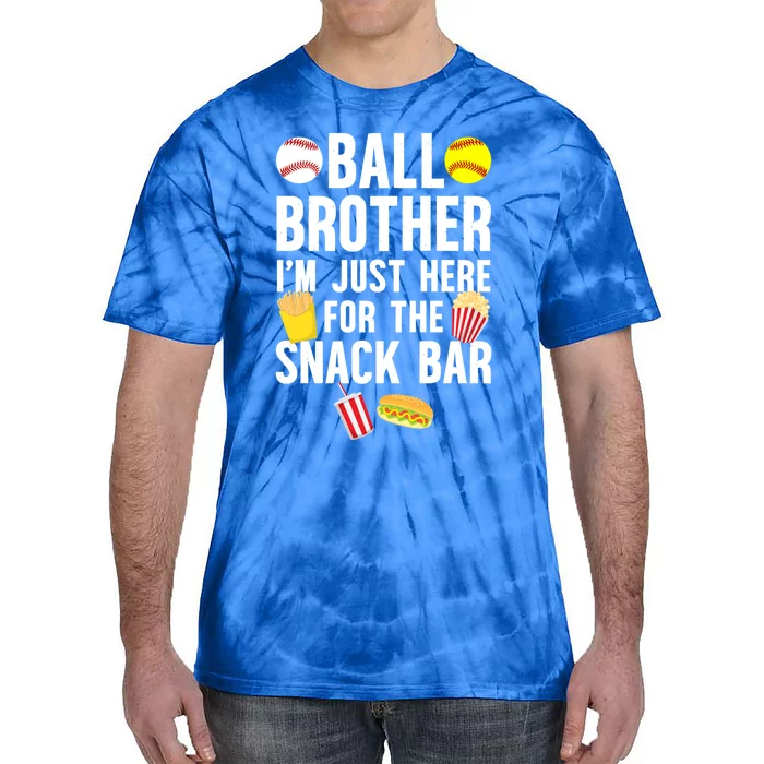 Ball Brother Snack Bar Baseball Softball Brother Gift Tie-Dye T-Shirt