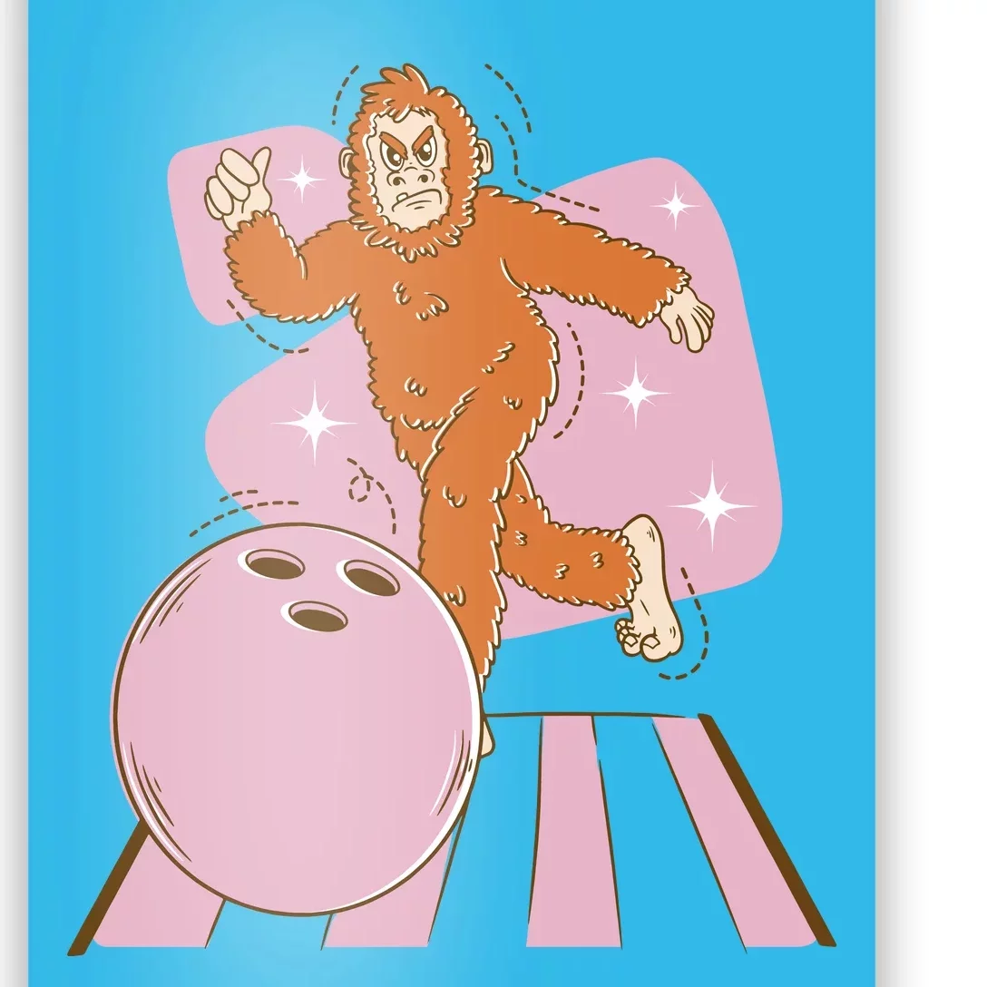 Bigfoot Bowling Sasquatch Funny Poster