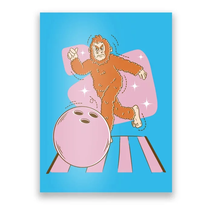 Bigfoot Bowling Sasquatch Funny Poster