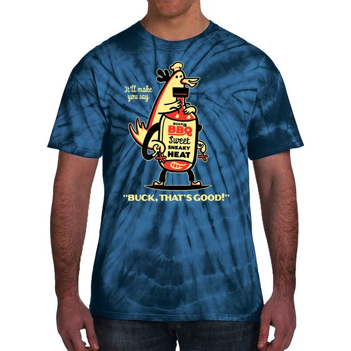 Buck's BBQ Sauce Sweet Sneaky Heat Buck, That's Good! Tie-Dye T-Shirt