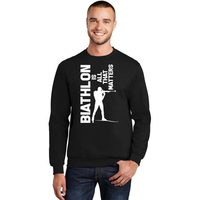 Biathlon Biathlete Skiing Shooting Gift Tall Sweatshirt