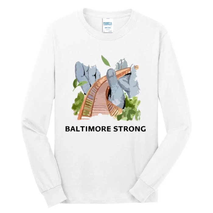 Baltimore Bridge Strong Tall Long Sleeve T-Shirt