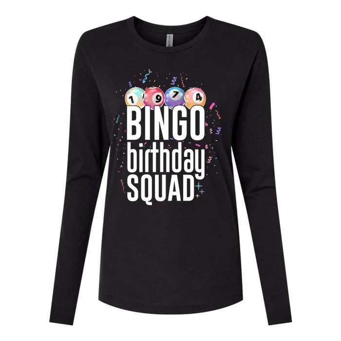 Bingo Birthday Squad Womens Cotton Relaxed Long Sleeve T-Shirt