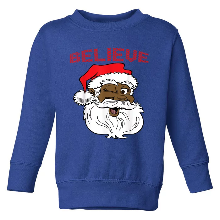 Black Believe Santa Claus Gift Great Gift Fun African American Santa Toddler Sweatshirt