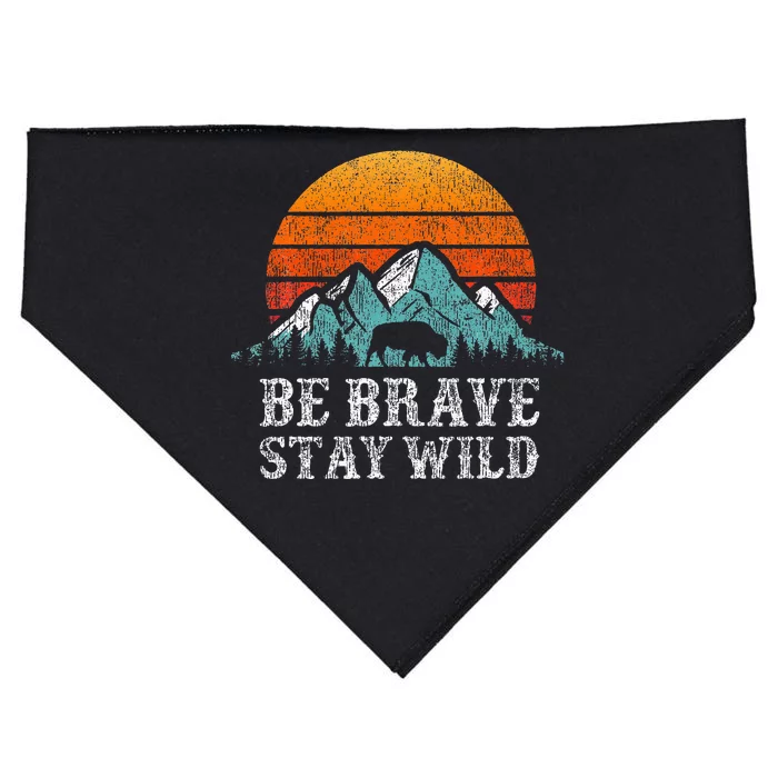 Be Brave Stay Wild Outdoors Adventure Hiking USA-Made Doggie Bandana