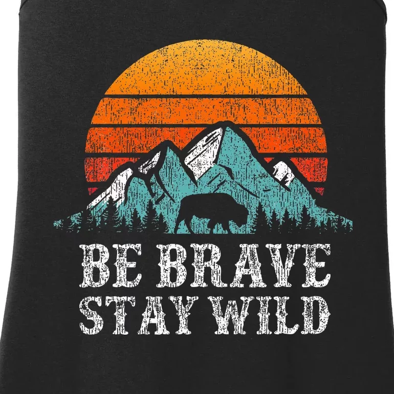 Be Brave Stay Wild Outdoors Adventure Hiking Ladies Essential Tank