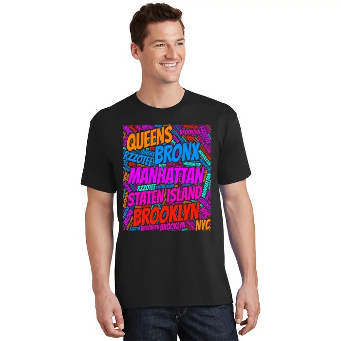 Brooklyn Bronx Staten Island Queens Manhattan New York T-Shirt