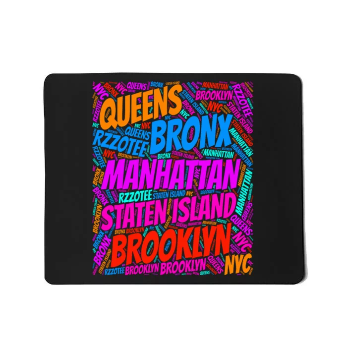 Brooklyn Bronx Staten Island Queens Manhattan New York Mousepad