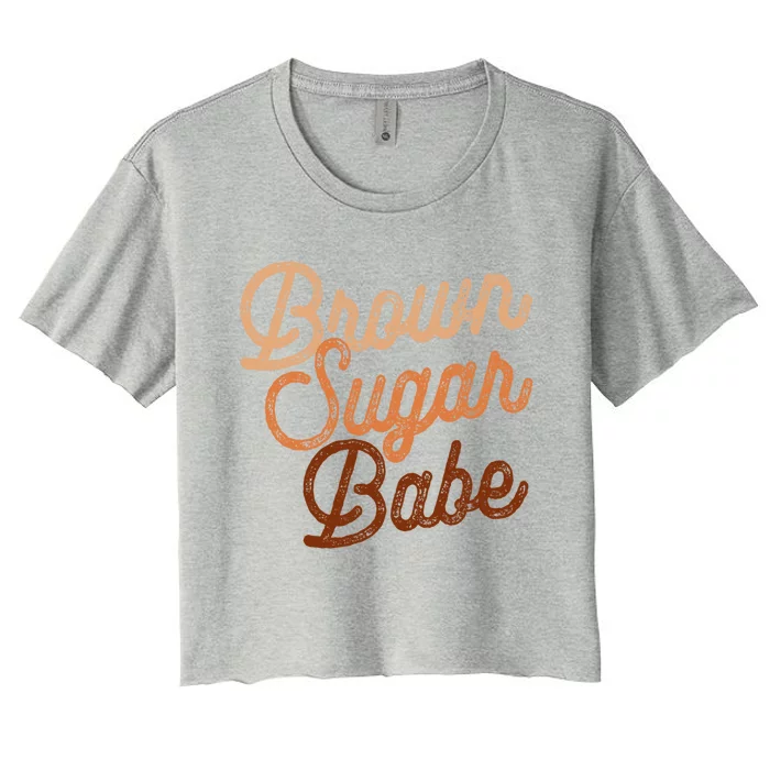 Brown Blm Sugar Babe Proud Black Pride Juneteenth Cute Gift Women's Crop Top Tee