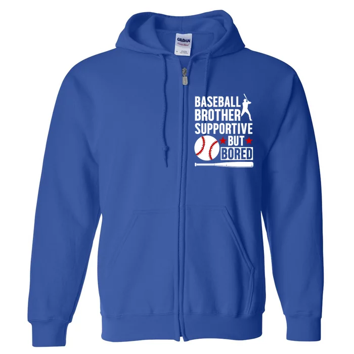 Baseball Brother Supportive Brother Of A Baseball Player Gift Full Zip Hoodie