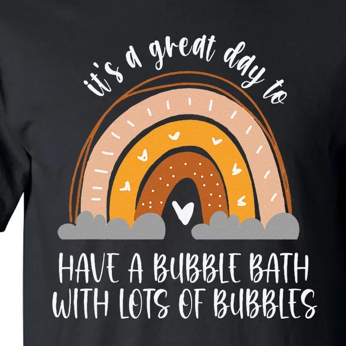 Bubble Bath Spa Self Care Boho Heart Rainbow Tall T-Shirt