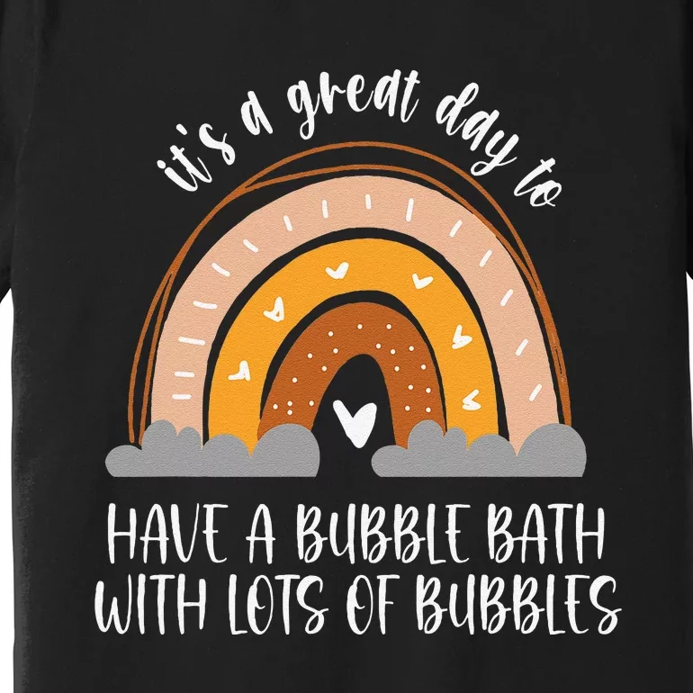 Bubble Bath Spa Self Care Boho Heart Rainbow Premium T-Shirt