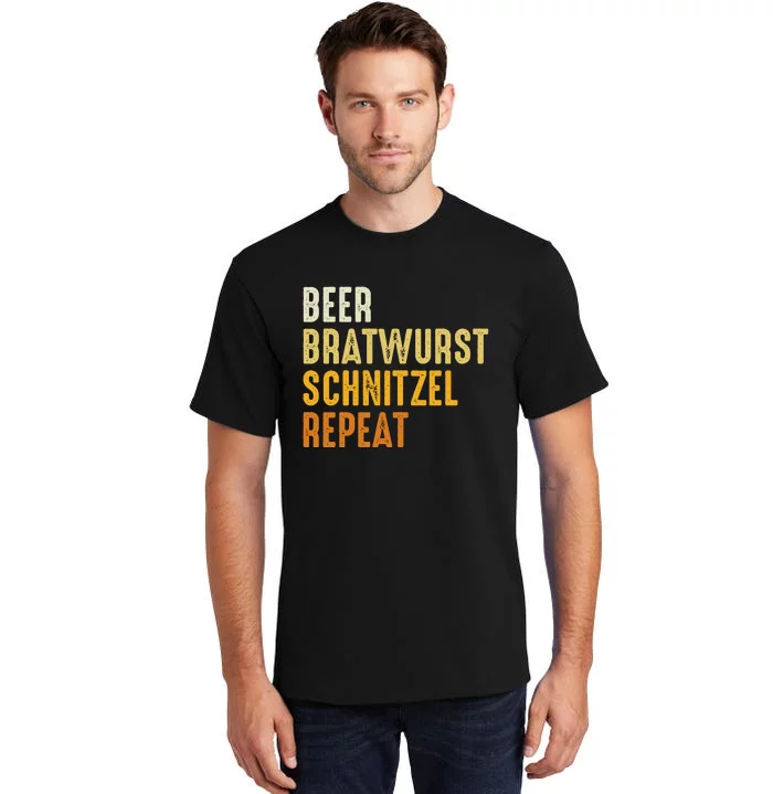 Beer Bratwurst Schnitzel Repeat German Beer Oktoberfest Tall T-Shirt