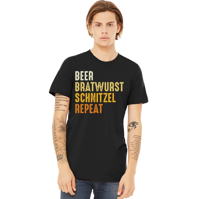 Beer Bratwurst Schnitzel Repeat German Beer Oktoberfest Premium T-Shirt