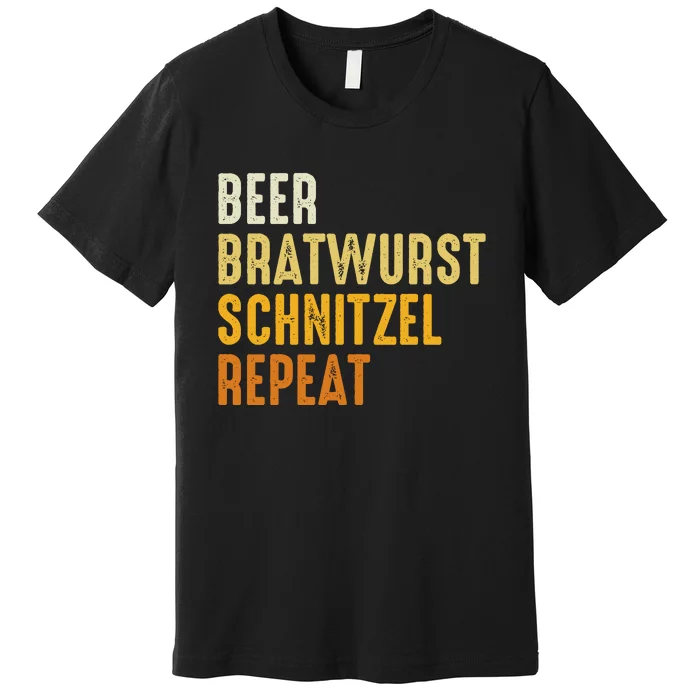 Beer Bratwurst Schnitzel Repeat German Beer Oktoberfest Premium T-Shirt