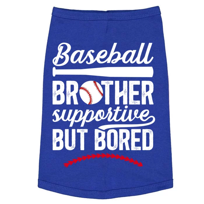 Baseball Brother Supportive Brother Of A Baseball Player Gift Doggie Tank