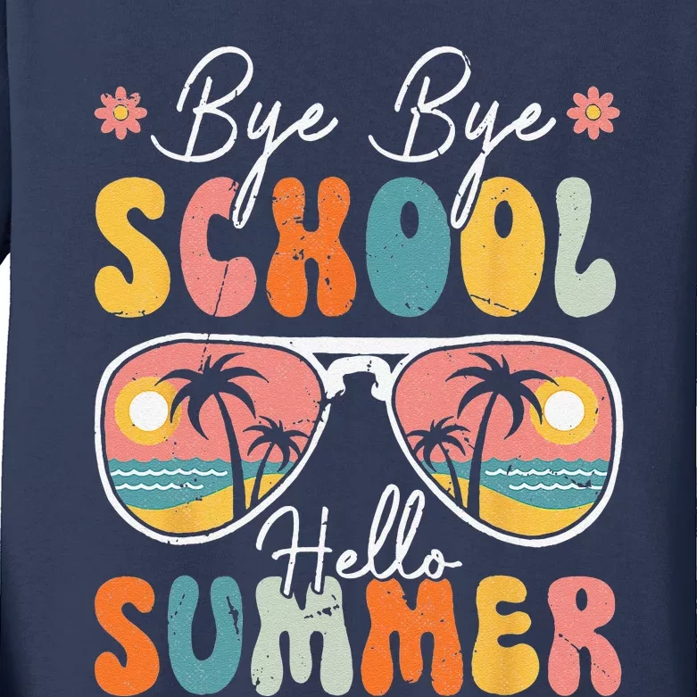 Bye Bye School Hello Pool Happy Last Day Of School Summer Kids Long Sleeve Shirt