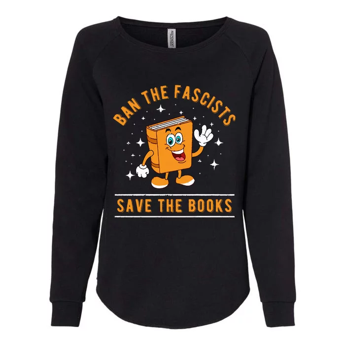 Banned Books Save The Books Bookworms Womens California Wash Sweatshirt