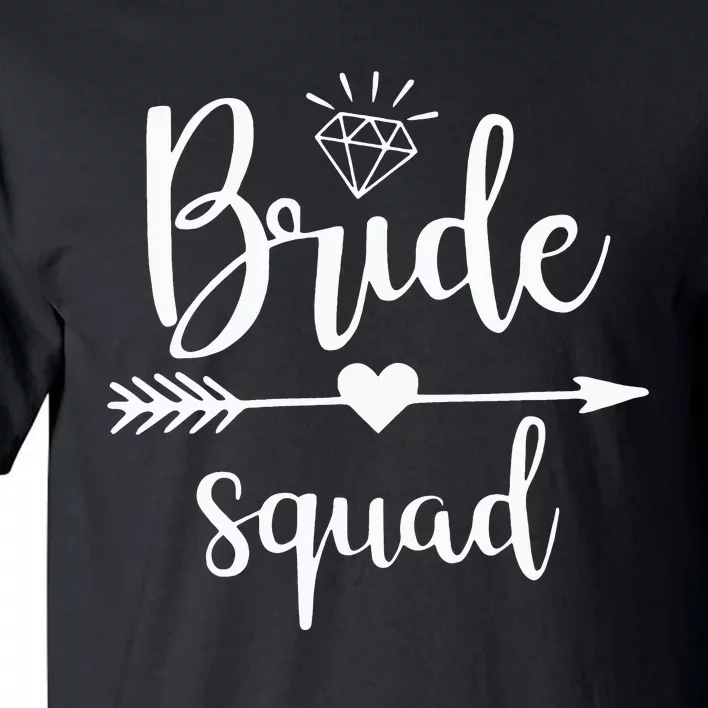 Bachelorette Bride Squad Wedding Bridal Party Tall T-Shirt