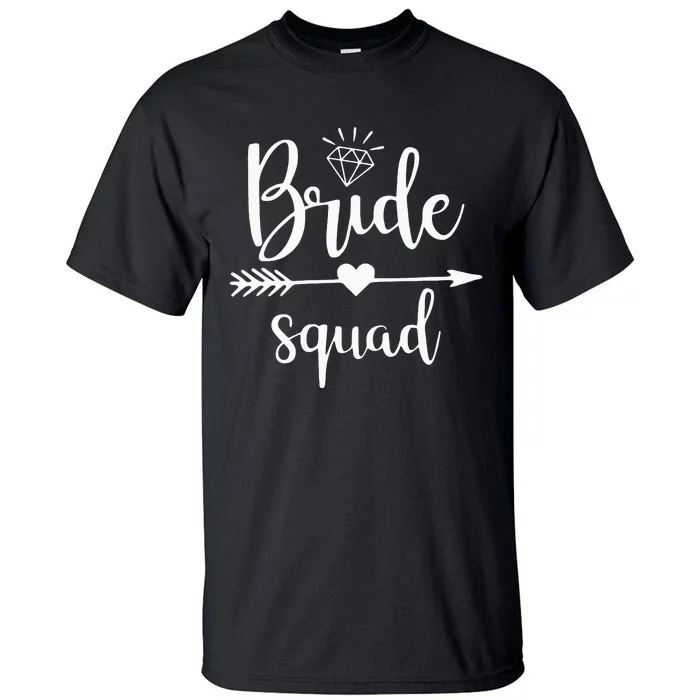 Bachelorette Bride Squad Wedding Bridal Party Tall T-Shirt