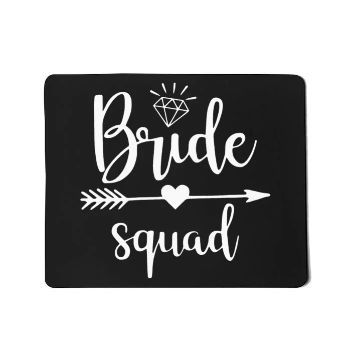 Bachelorette Bride Squad Wedding Bridal Party Mousepad