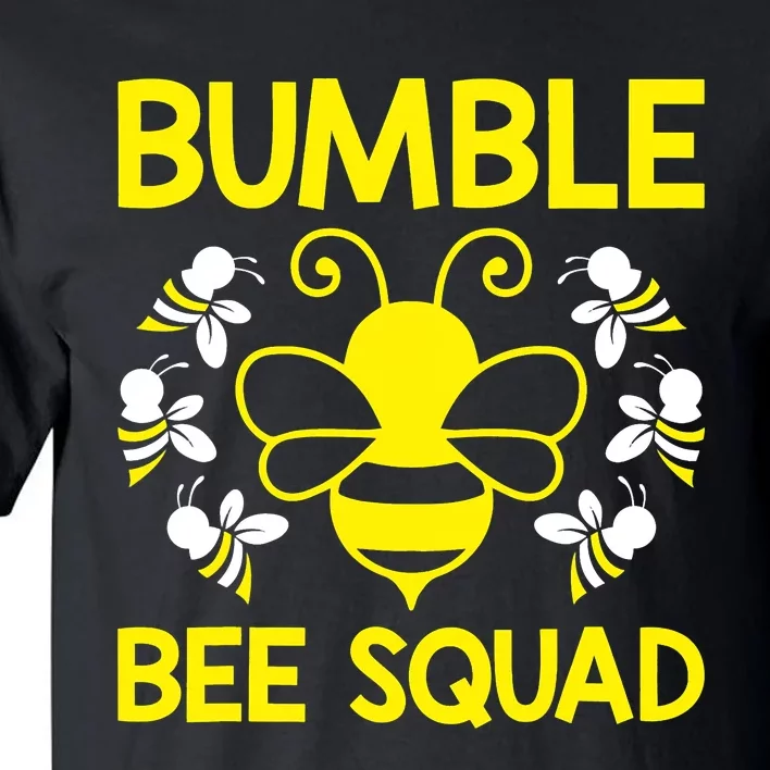 Bumble Bee Squad Bumblebee Team Group Family Friends Tall T-Shirt