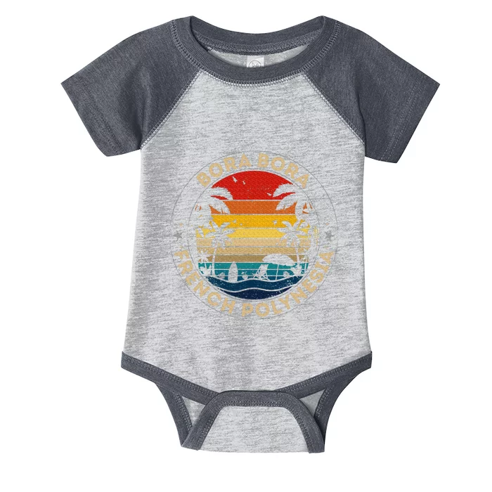 Bora Bora Souvenir French Polynesia Reminder Infant Baby Jersey Bodysuit