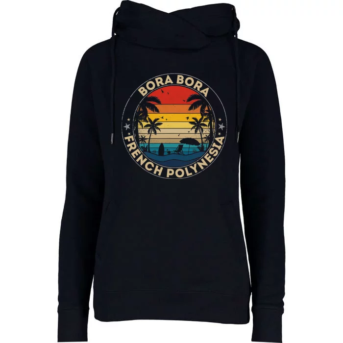 Bora Bora Souvenir French Polynesia Reminder Womens Funnel Neck Pullover Hood