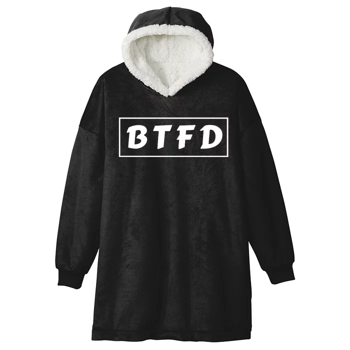 BTFD Buy The F'ing Dip Bitcoin Crypto Stocks Crypto BTC Hooded Wearable Blanket