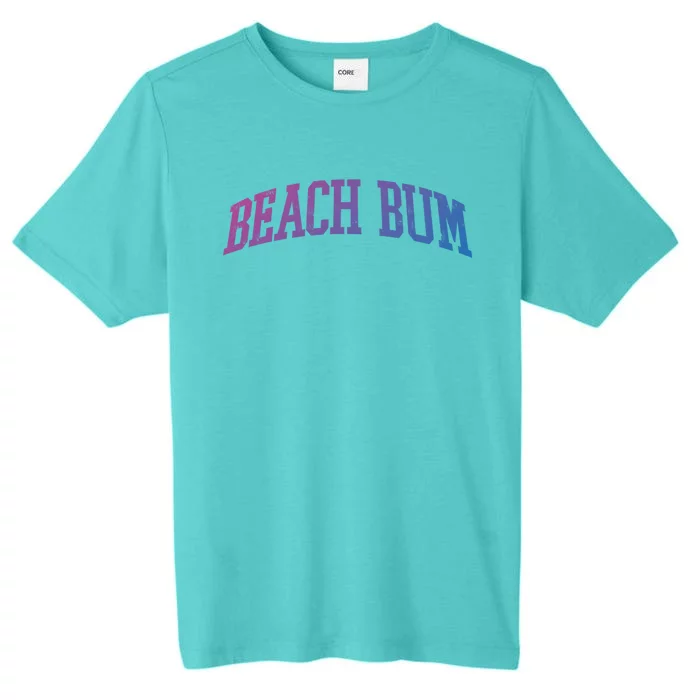 Beach Bum Trendy Graphic College Font Vintage Gift ChromaSoft Performance T-Shirt