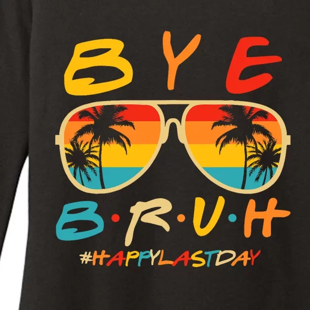 Bye Bruh Teacher Happy Last Day of School Hello Summer Womens CVC Long Sleeve Shirt