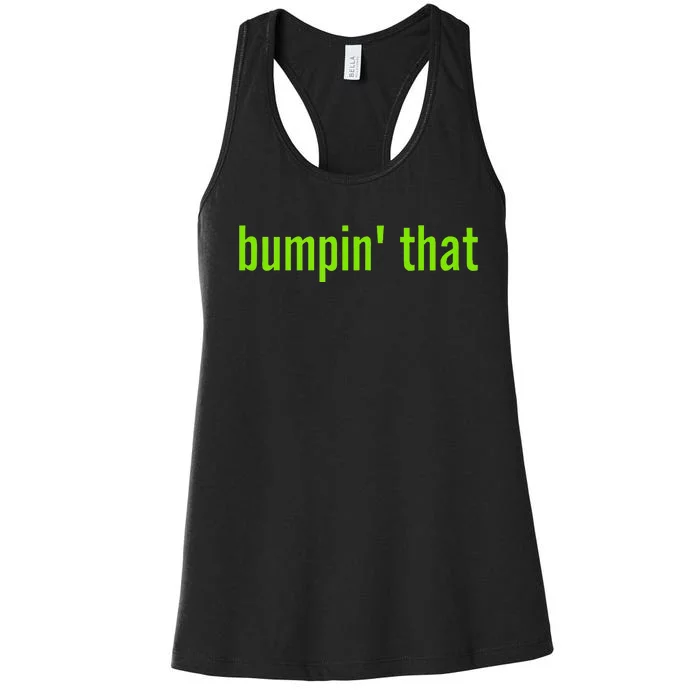 Bratty Bumpin That Brat Themed Bumper Women's Racerback Tank