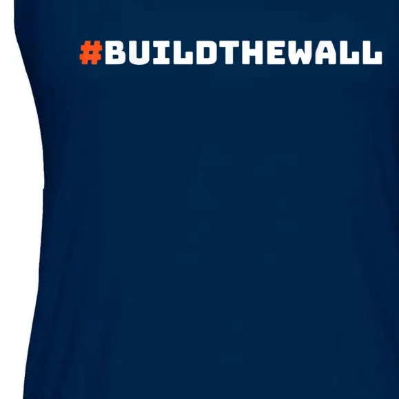 #Buildthewall Build The Wall Funny Trump Ladies Essential Flowy Tank