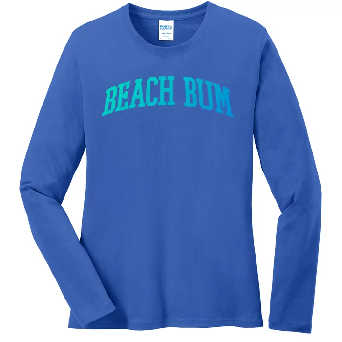 Beach Bum Trendy Graphic College Font Vintage Gift Ladies Long Sleeve Shirt