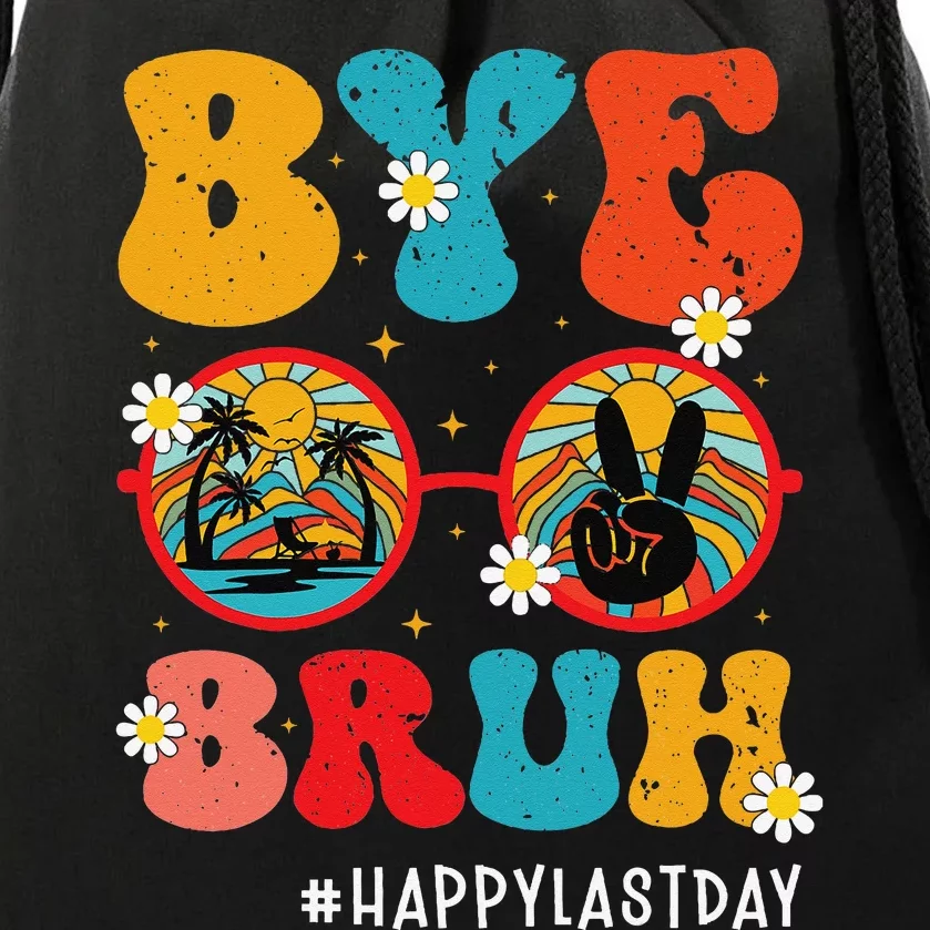 Bye Bruh Teacher Happy Last Day of School Hello Summer Funny Drawstring Bag