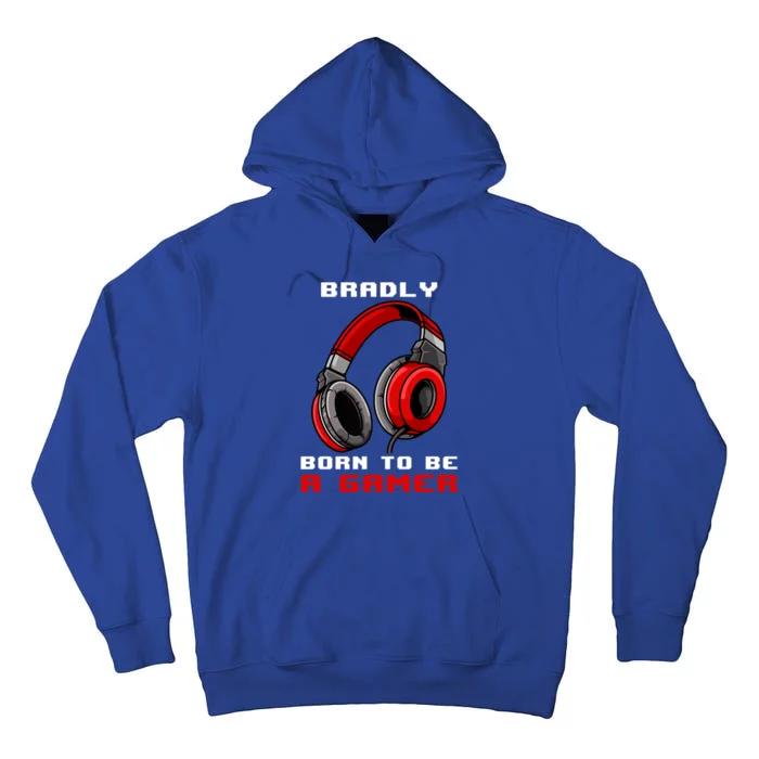 Bradly Born To Be A Gamer Personalized Gift Tall Hoodie