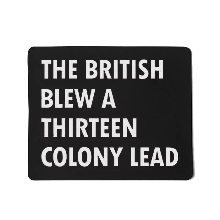 British Blew Thirteen Colonies 1776 Mousepad