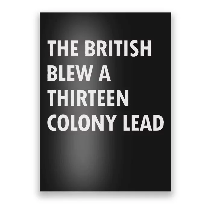 British Blew Thirteen Colonies 1776 Poster