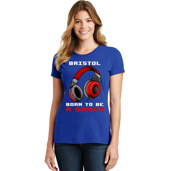 Bristol Born To Be A Gamer Personalized Gift Women's T-Shirt