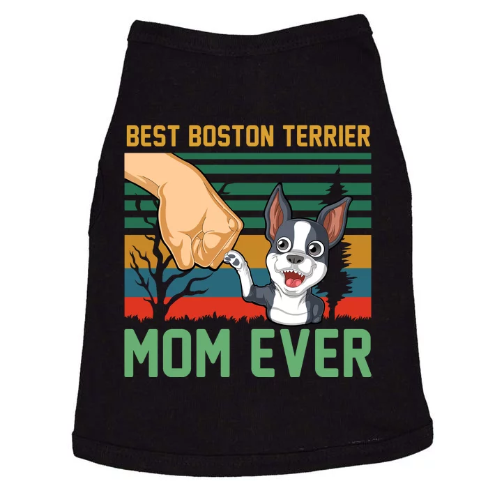 Best Boston Terrier Mom Ever Doggie Tank